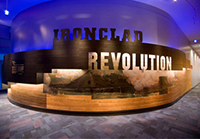 50,000 square feet of exhibit space, the Ironclad Revolution tells the story of USS Monitor and its crew