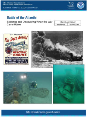 cover of Battle of the Atlantic: Discovering and Exploring When the War Came Home